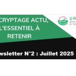 Newsletter N°2 Juillet 2025