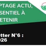 Newsletter n°6 : avril 2026